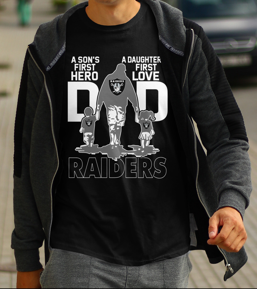 A Son's First Hero A Daughter's First Love Dad Raiders T-Shirt