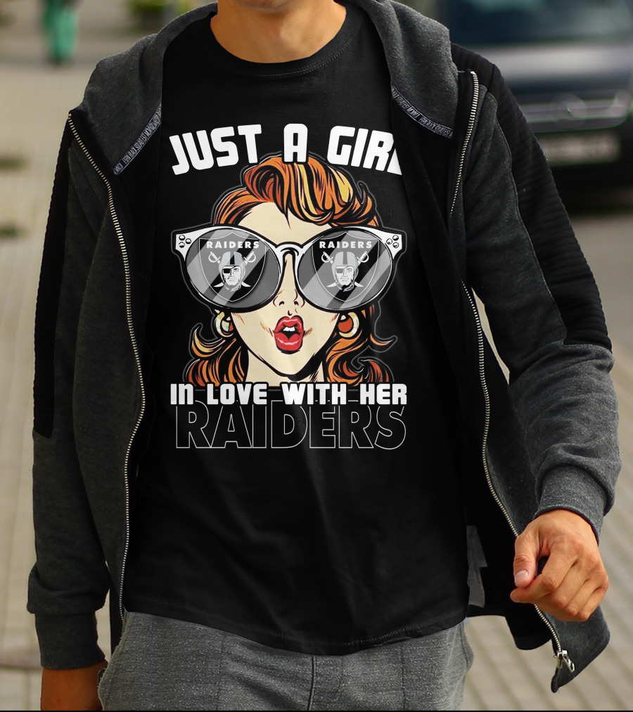 Just A Girl In Love With Her Raiders T-Shirt