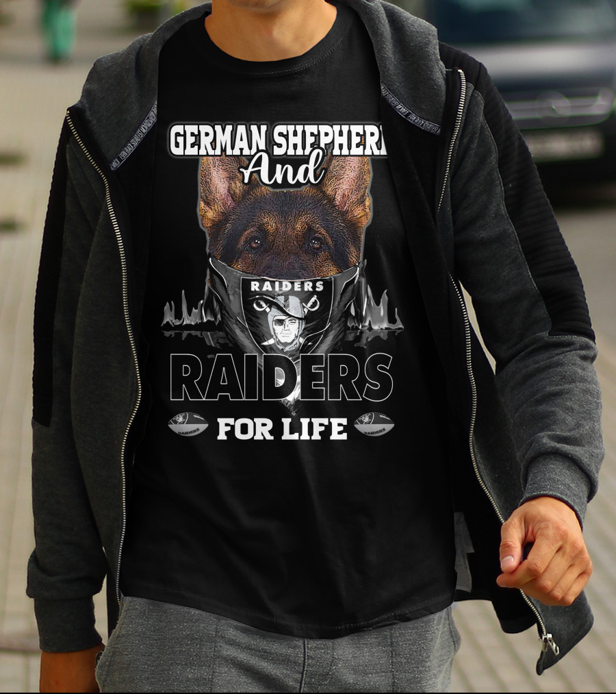 German Shepherd And Raiders For Life T-Shirt