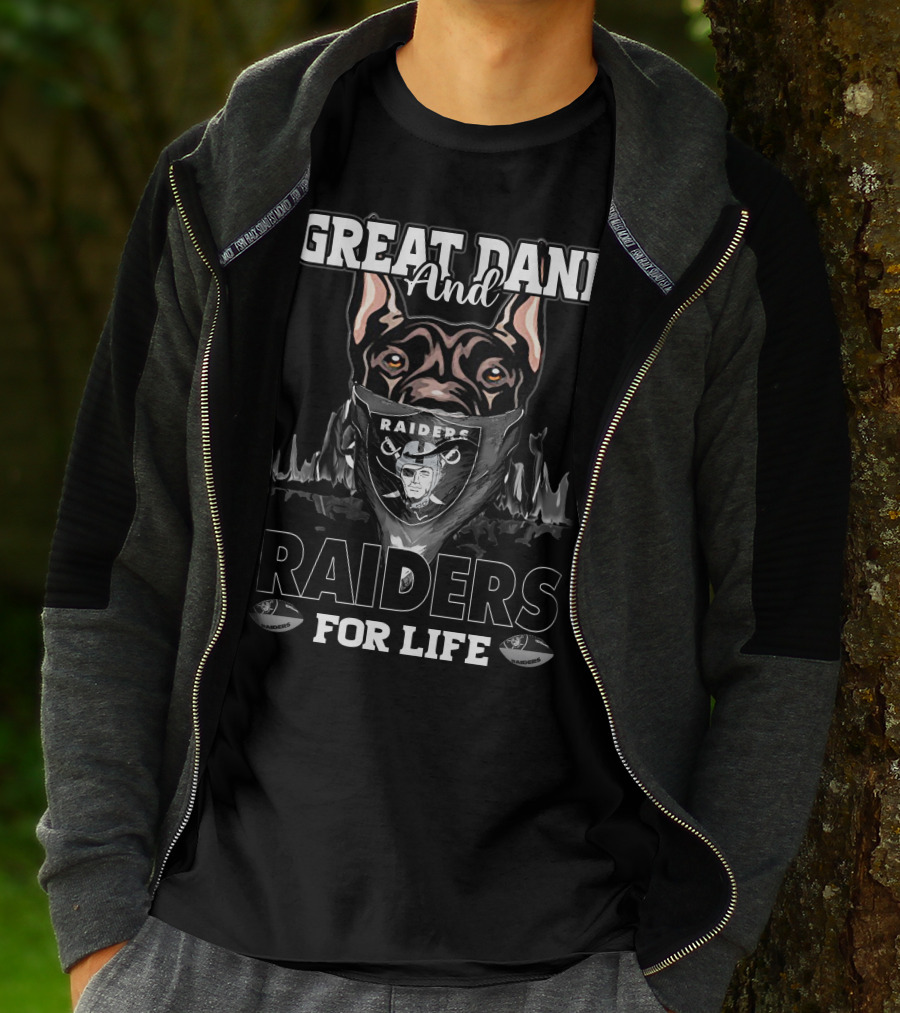 Great Dane And Raiders For Life T-Shirt