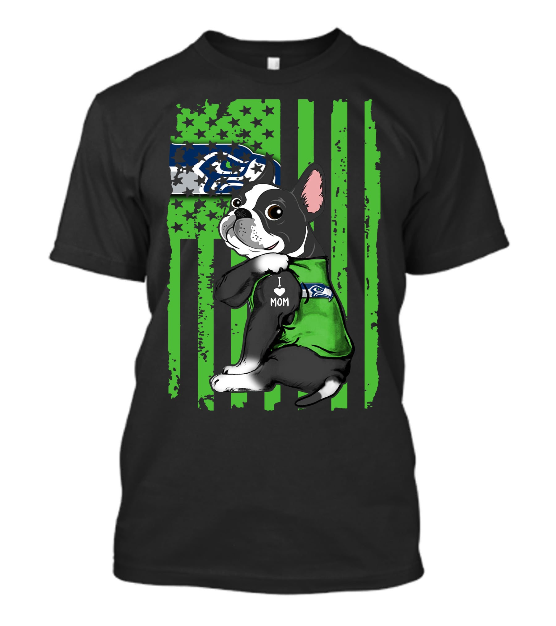 Boston Terrier I Love Mom Seattle Seahawks Fan T-Shirt