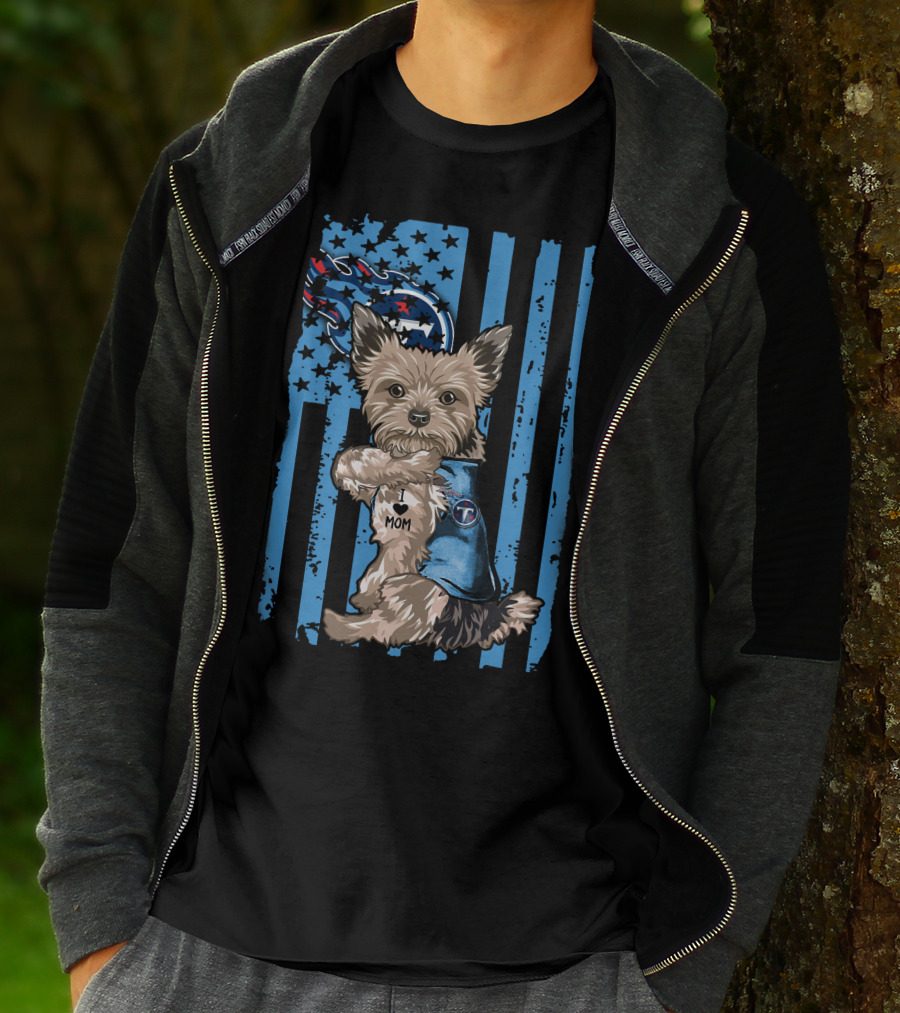 Yorkshire Terrier I Love Mom Tennessee Titans Striped Flag T-Shirt