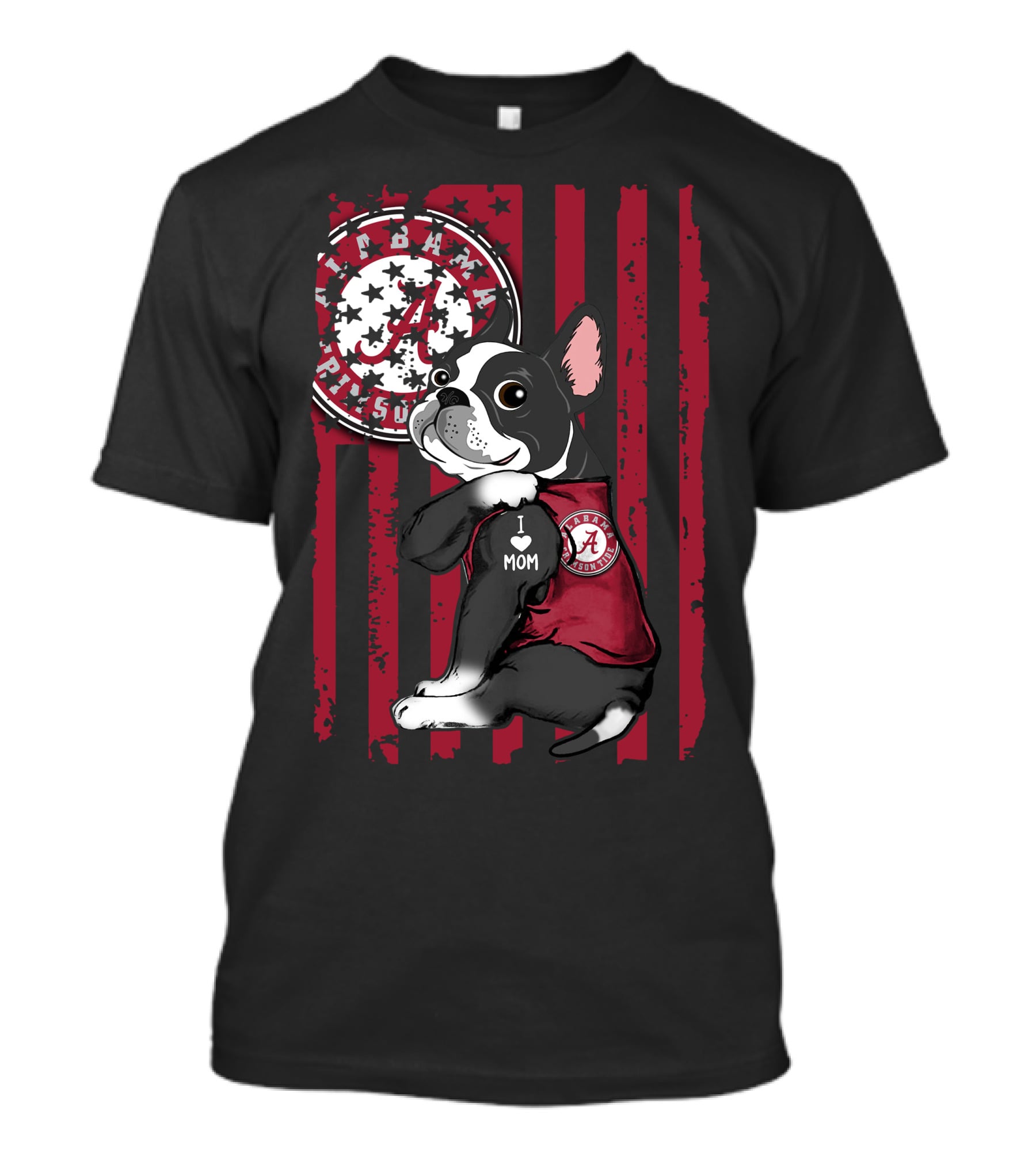 Boston Terrier I Love Mom Alabama Crimson Tide Fan T-Shirt