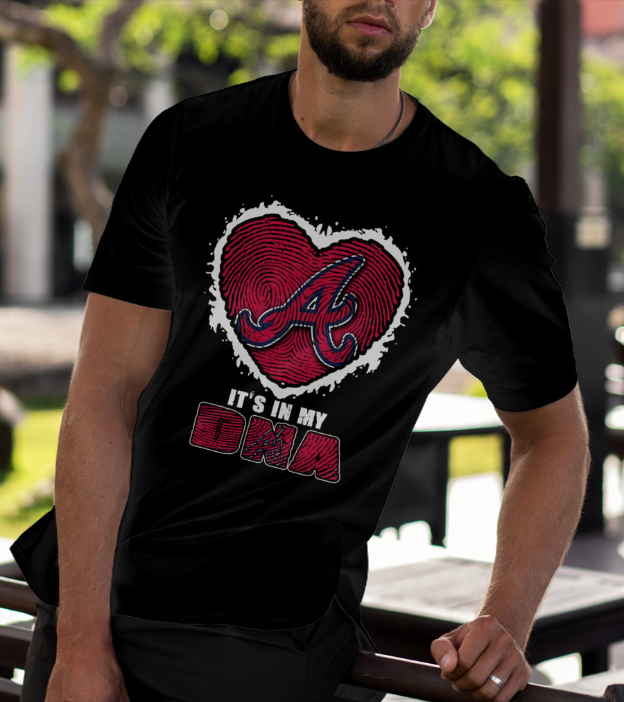 It's In My DNA Atlanta Braves Heart Fingerprint T-Shirt