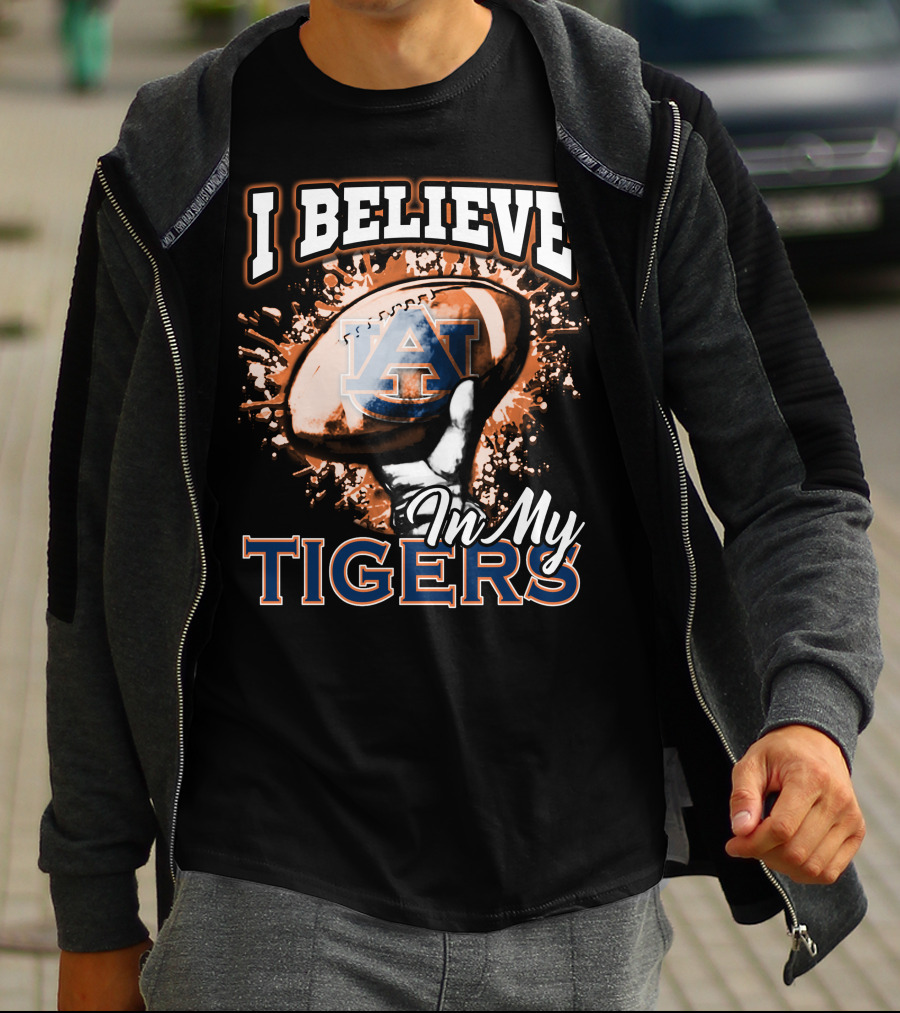 I Believe In My Auburn Tigers Football T-Shirt