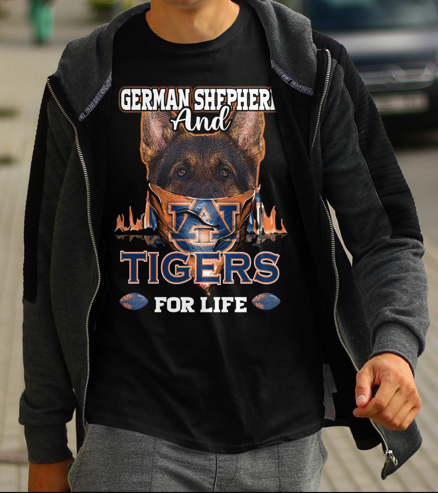 German Shepherd And Auburn Tigers For Life T-Shirt