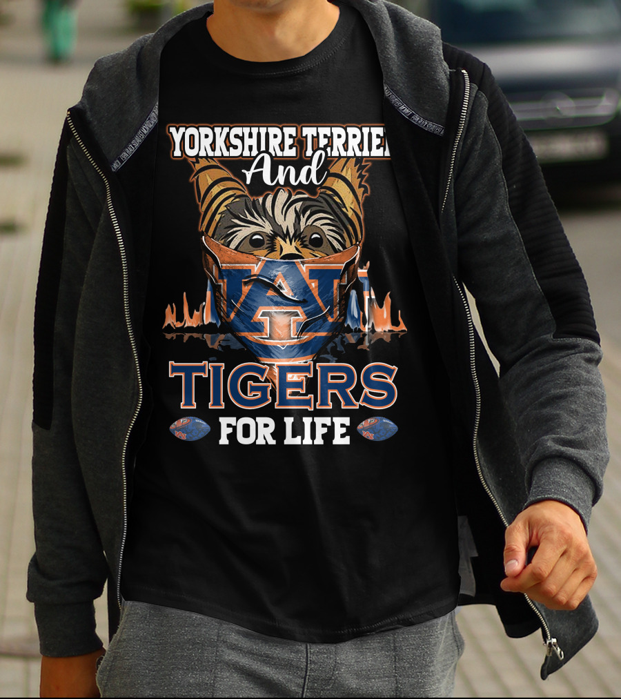 Yorkshire Terrier And Auburn Tigers For Life T-Shirt