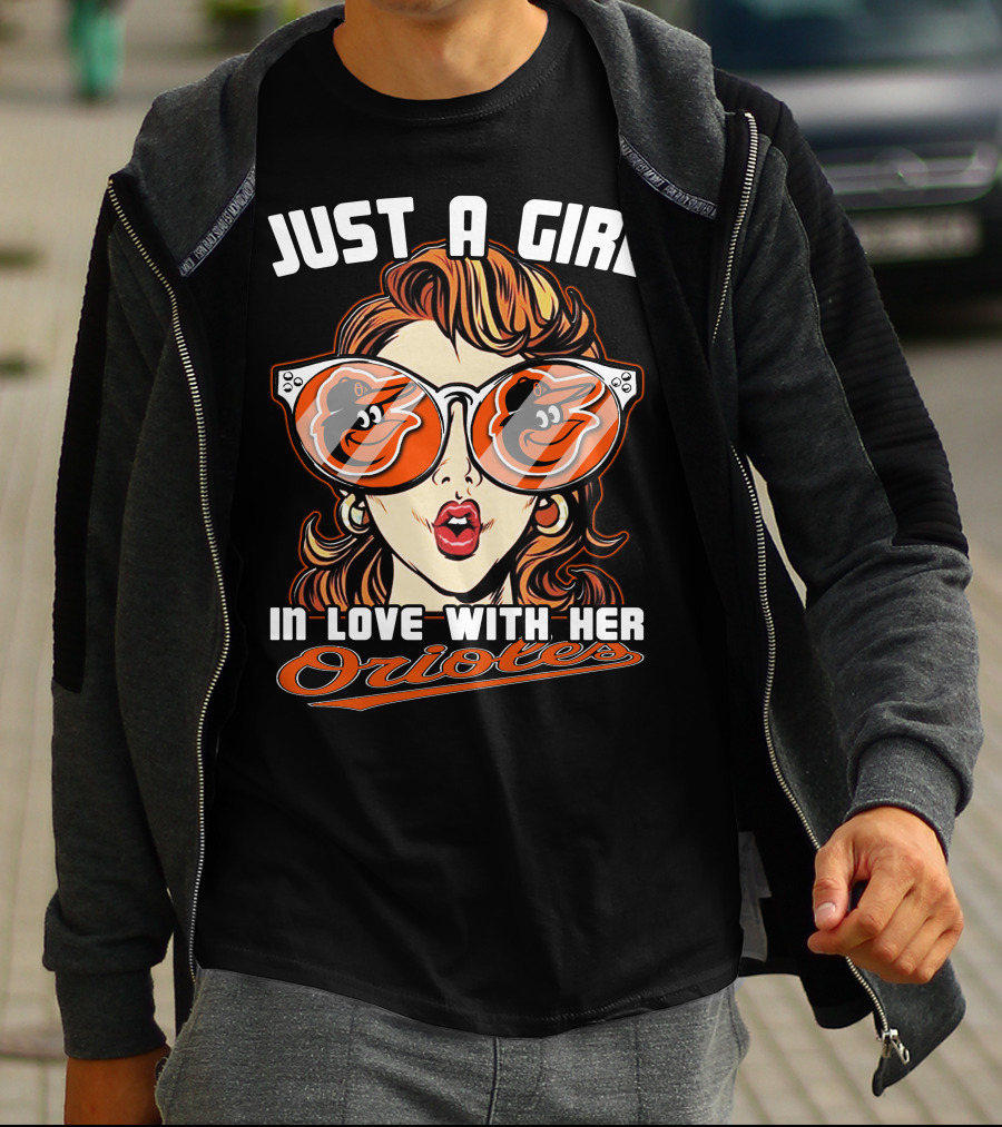 Just A Girl In Love With Her Orioles T-Shirt