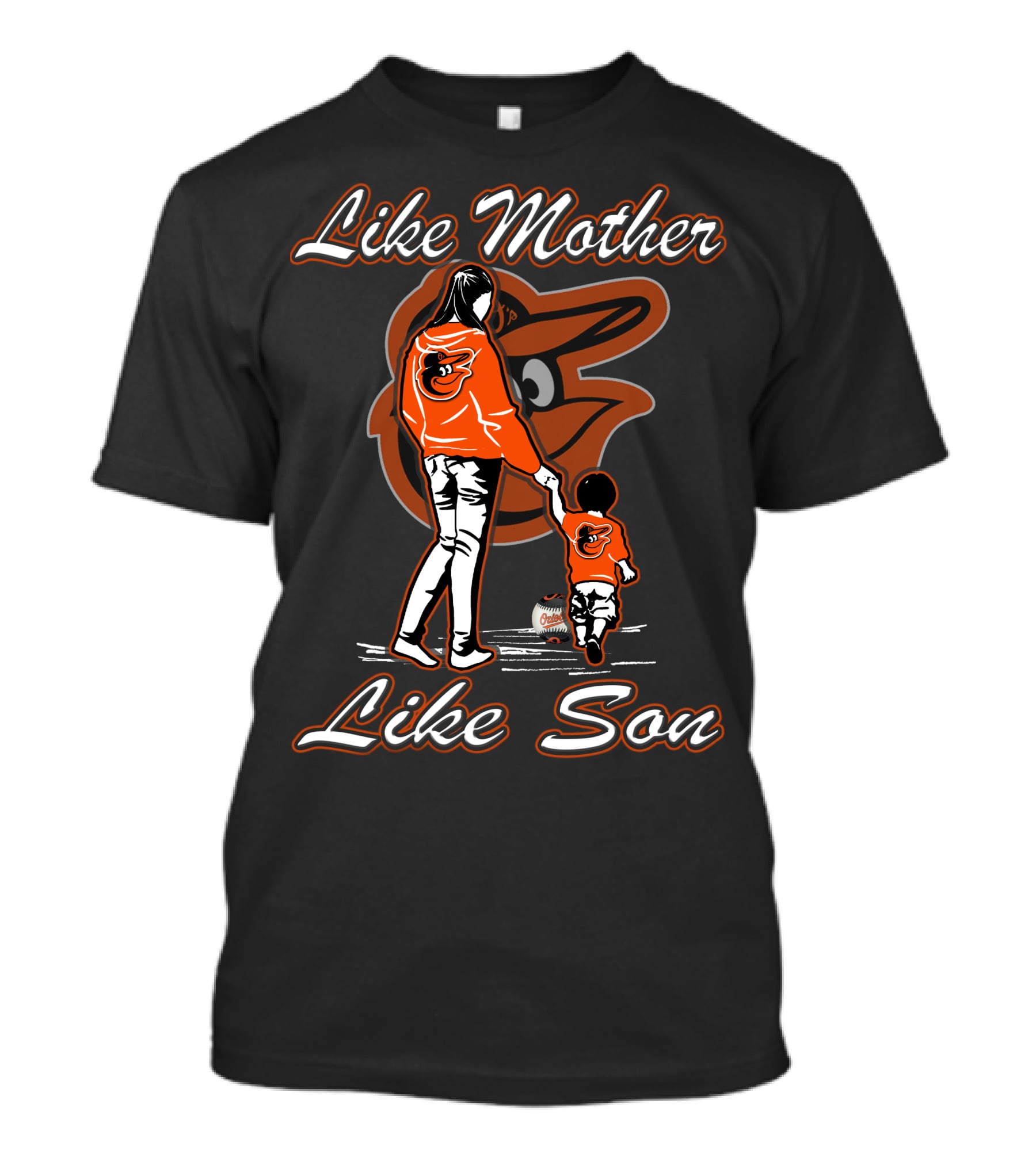 Like Mother Like Son Baltimore Orioles Lmls T-Shirt