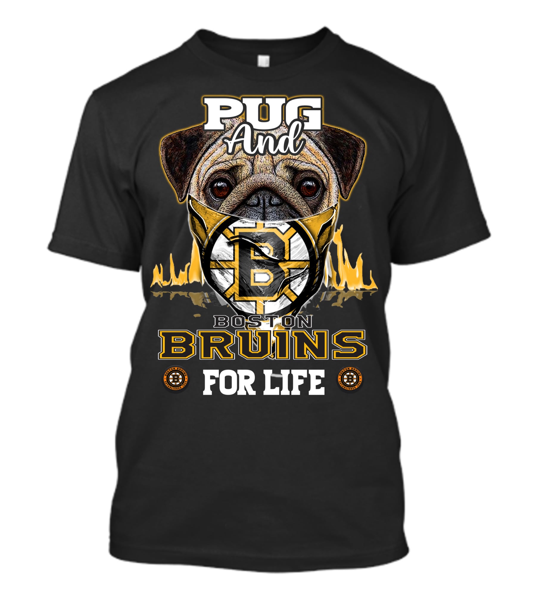 Pug And Boston Bruins For Life T-Shirt