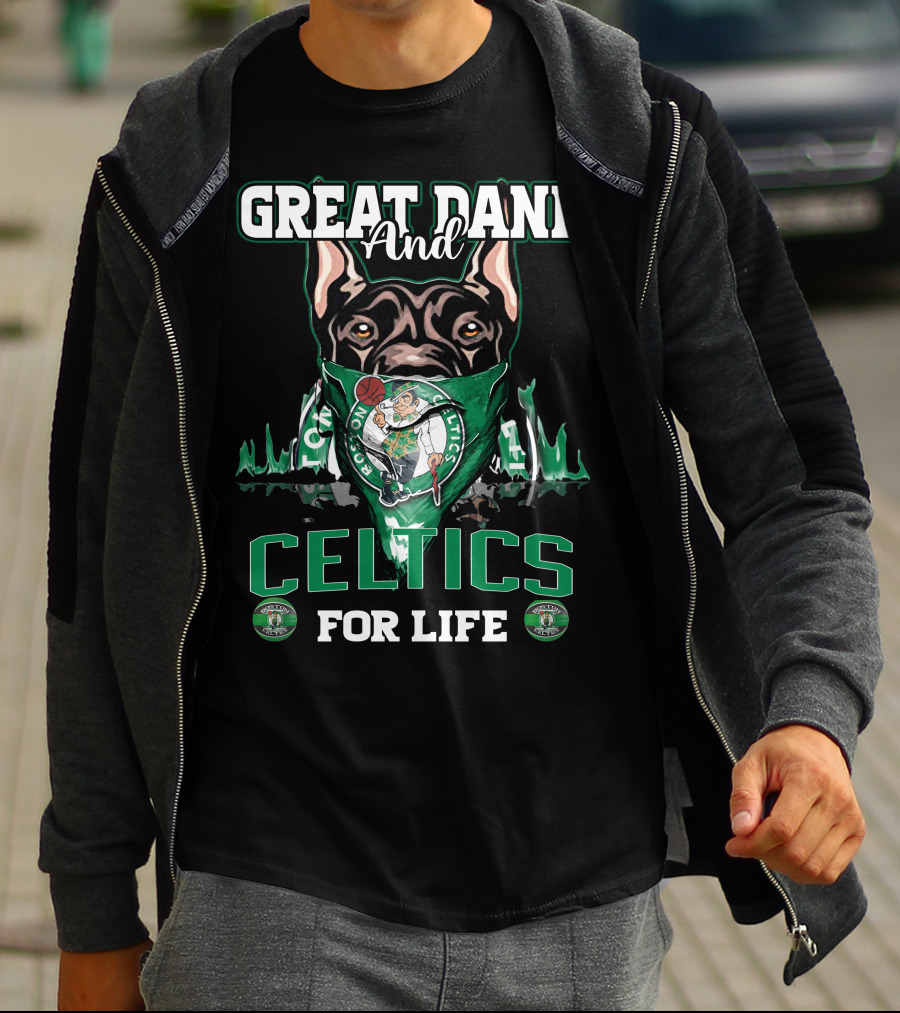 Great Dane And Celtics For Life Boston Celtics T-Shirt