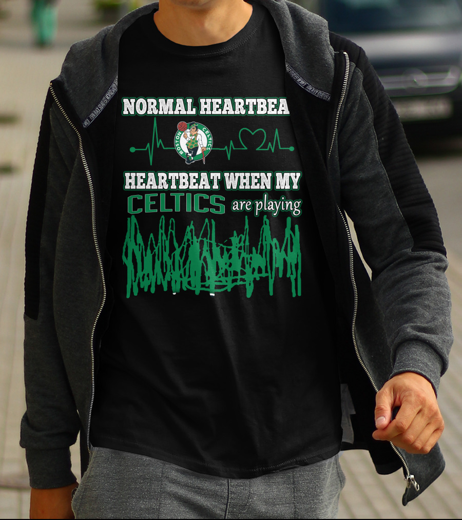 Normal Heartbeat Heartbeat When My Celtics Are Playing Boston Celtics T-Shirt