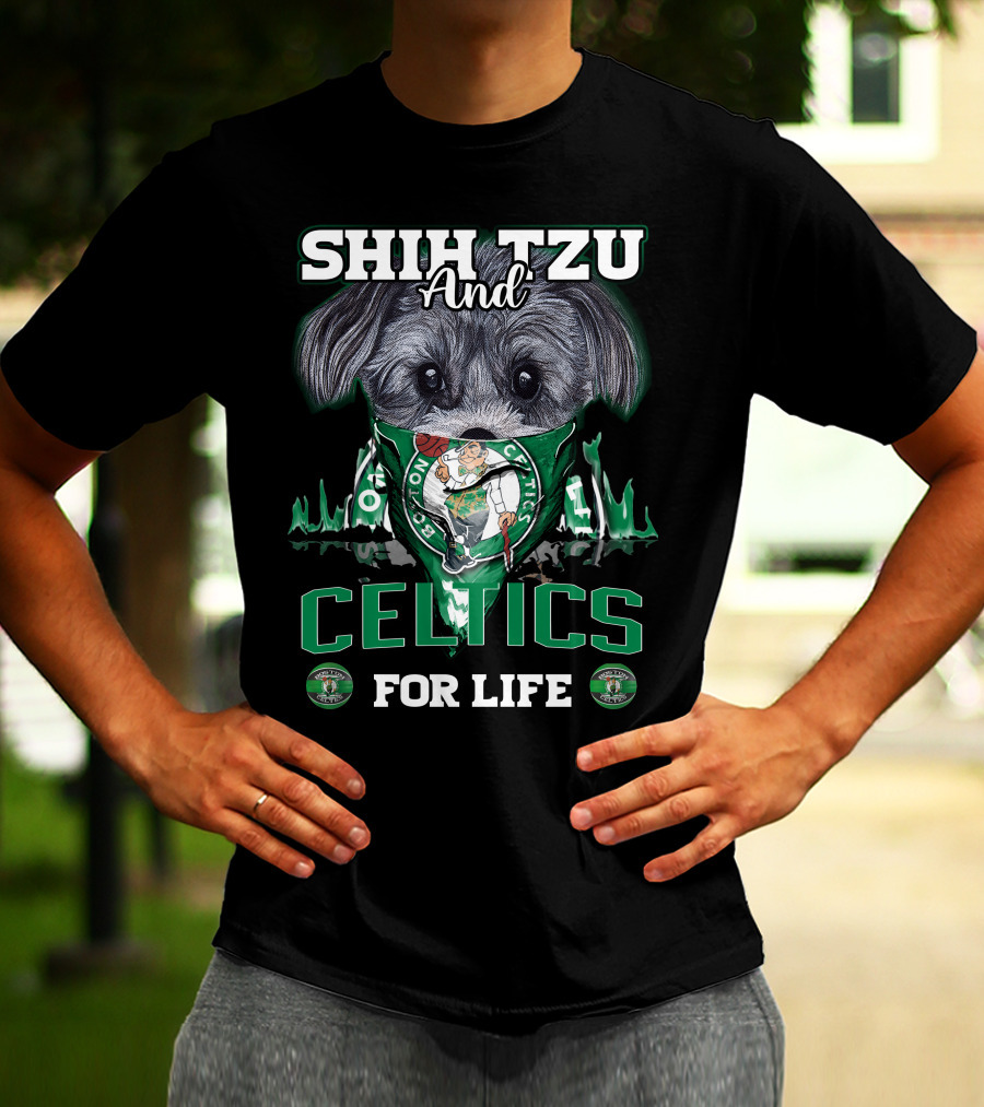 Shih Tzu And Boston Celtics For Life T-Shirt