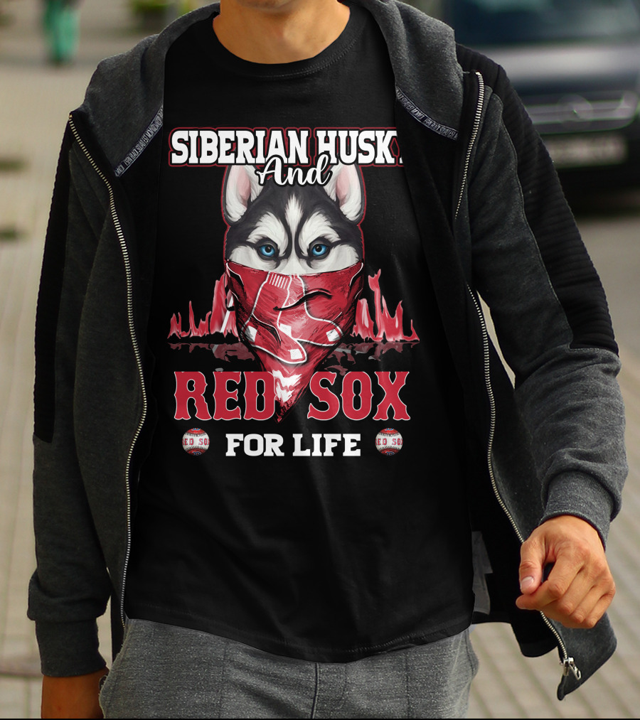 Siberian Husky And Red Sox For Life T-Shirt