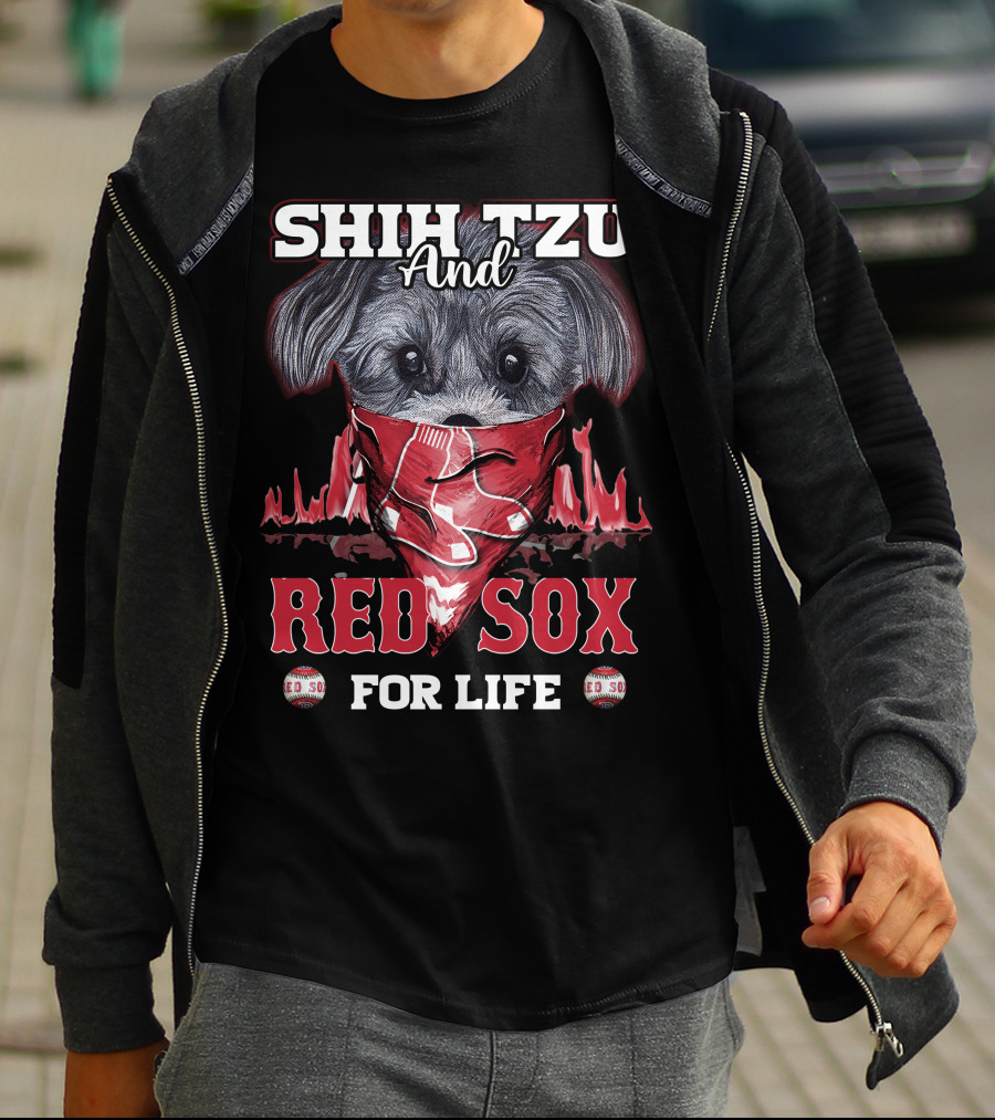 Shih Tzu And Red Sox For Life T-Shirt