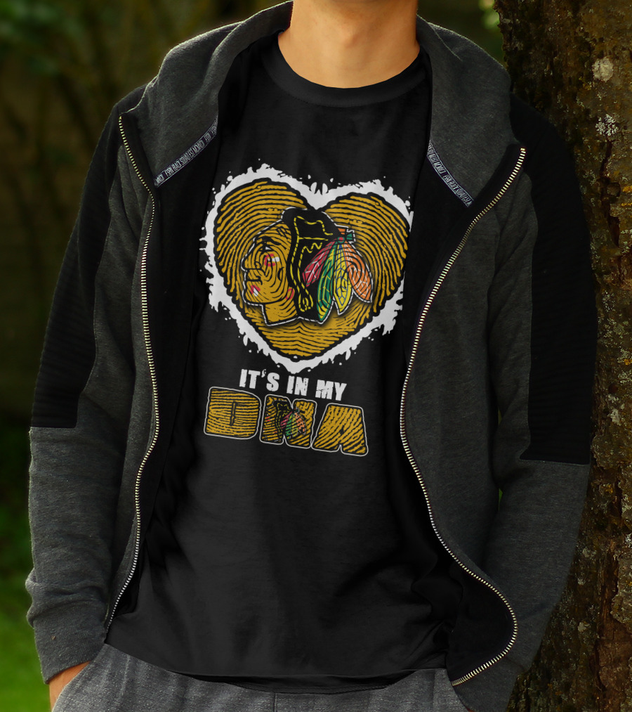 It's In My DNA Chicago Blackhawks T-Shirt