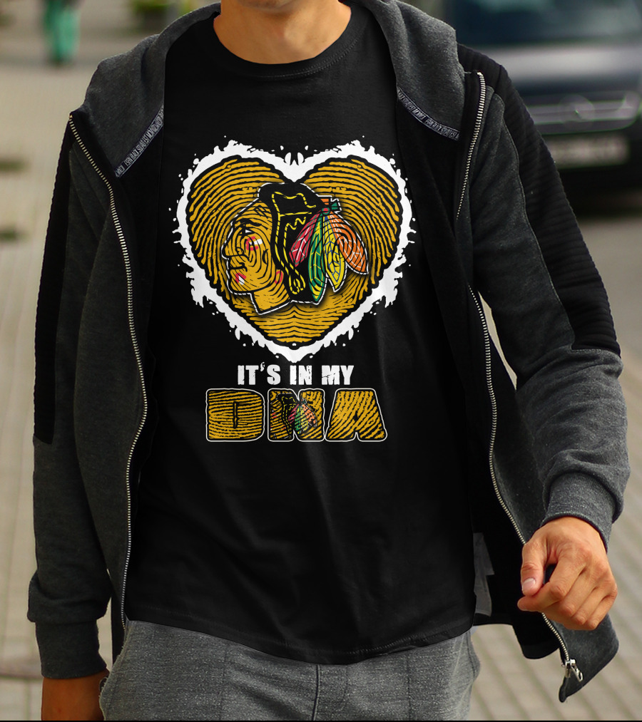 It's In My DNA Chicago Blackhawks T-Shirt