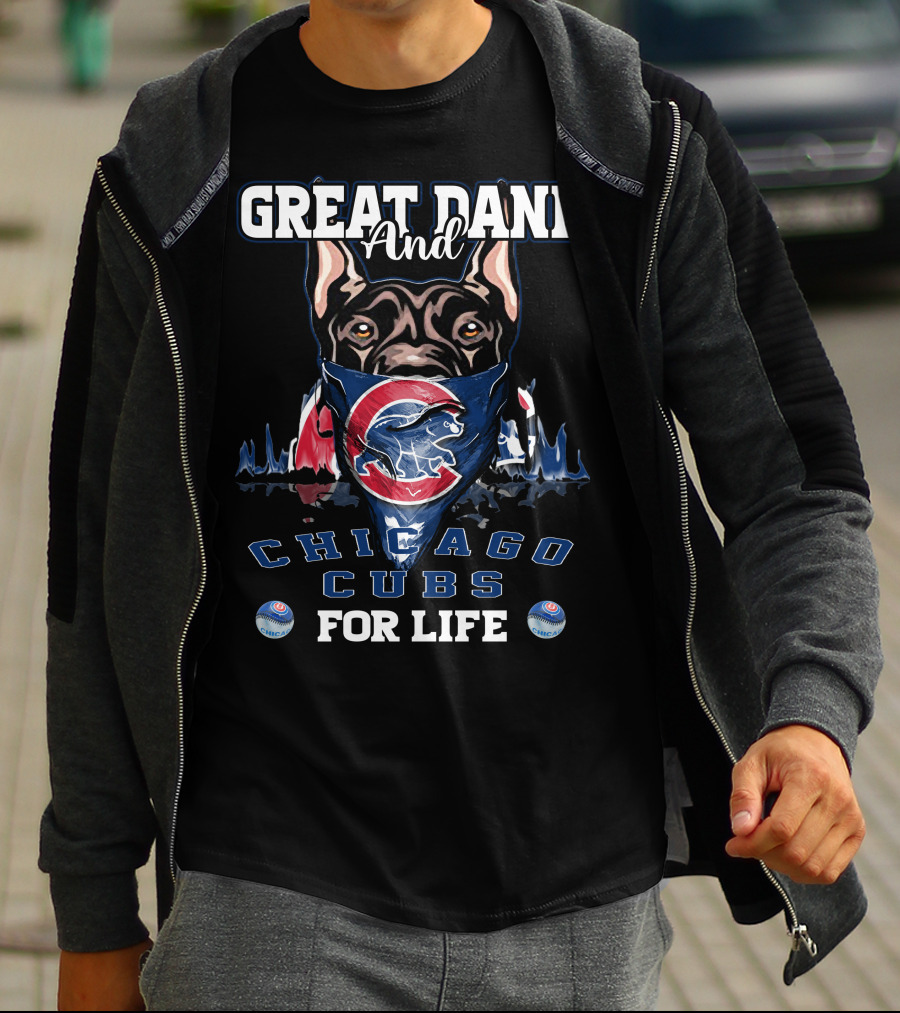 GREAT DANE AND CHICAGO CUBS FOR LIFE T-Shirt