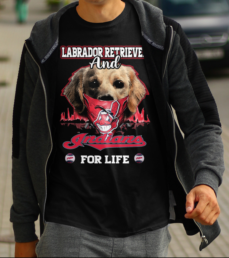 Labrador Retriever And Indians For Life T-Shirt