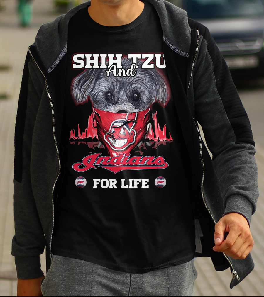 Shih Tzu And Cleveland Indians For Life T-Shirt