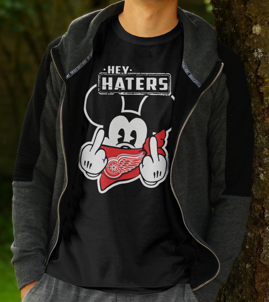 Hey Haters Mick Detroit Red Wings T-Shirt