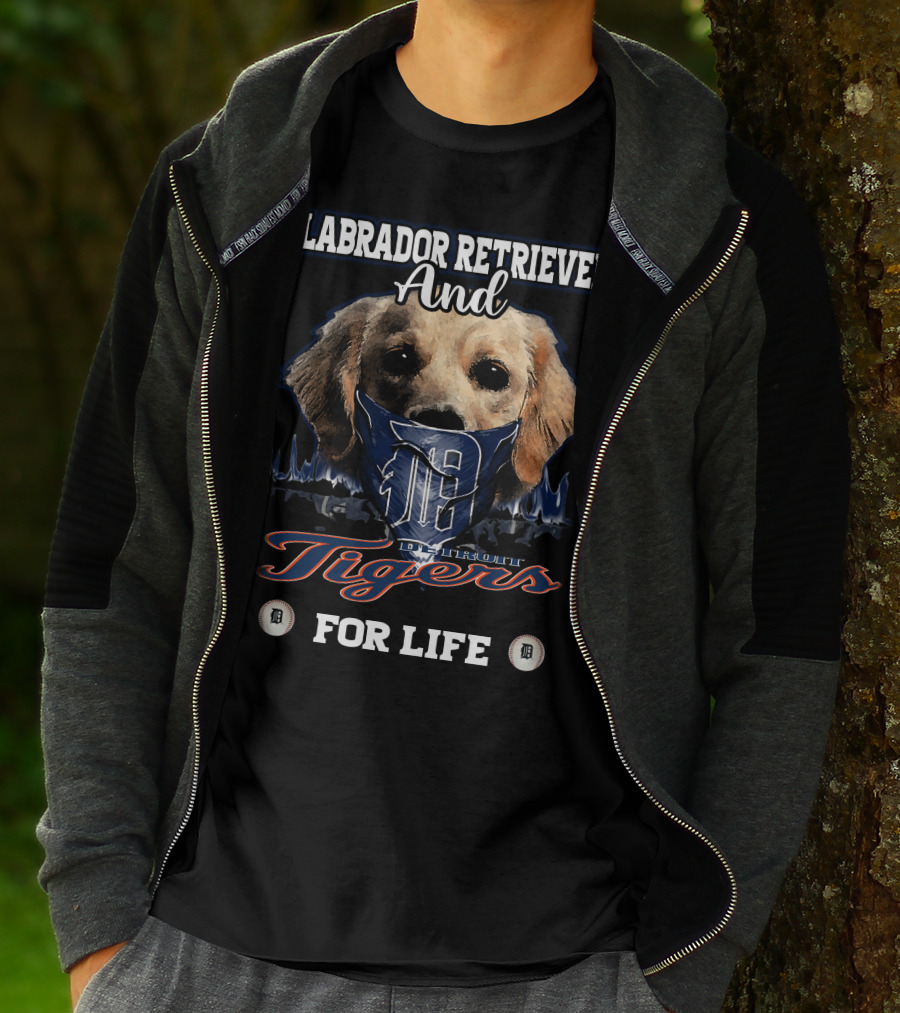 Labrador Retriever And Detroit Tigers For Life T-Shirt