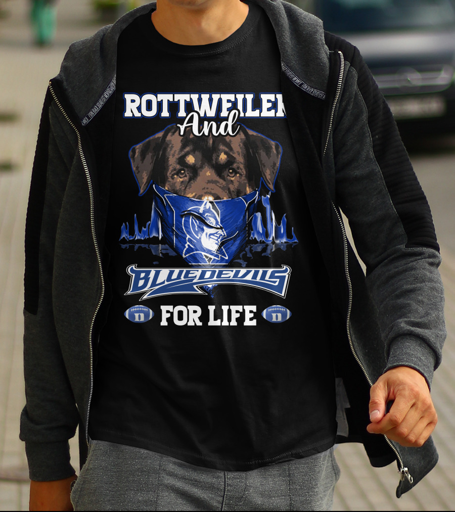 Rottweiler And Blue Devils For Life With Duke Logo And Football Elements T-Shirt