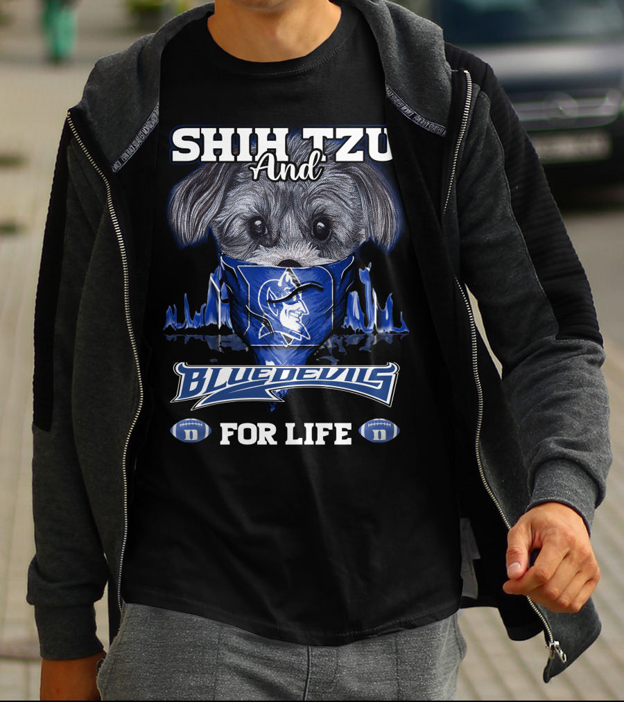Shih Tzu And Duke Blue Devils For Life T-Shirt