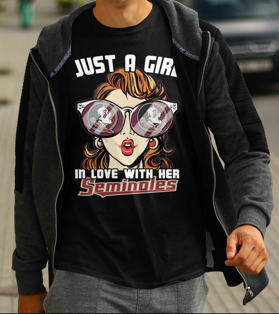 JUST A GIRL IN LOVE WITH HER SEMINOLES T-Shirt