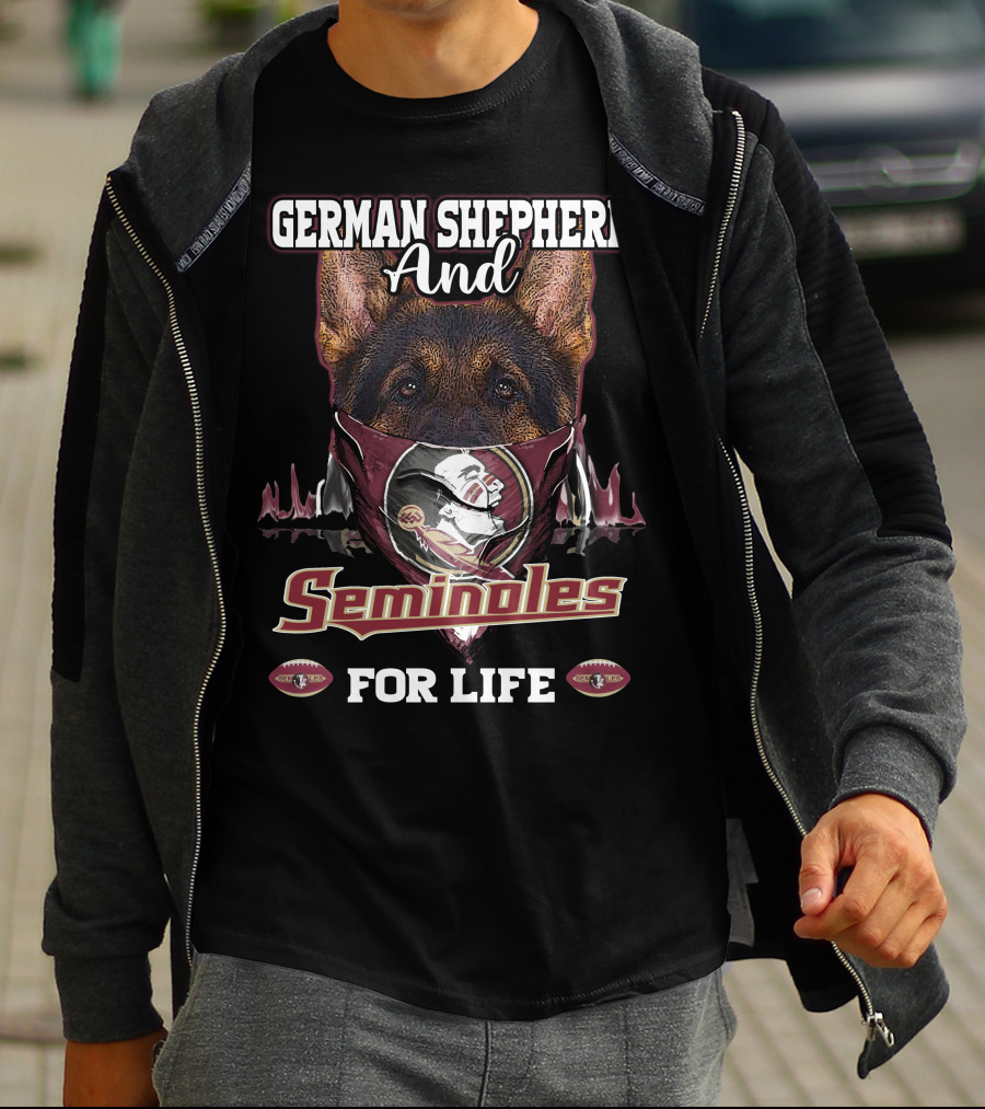 German Shepherd And Florida State Seminoles For Life T-Shirt