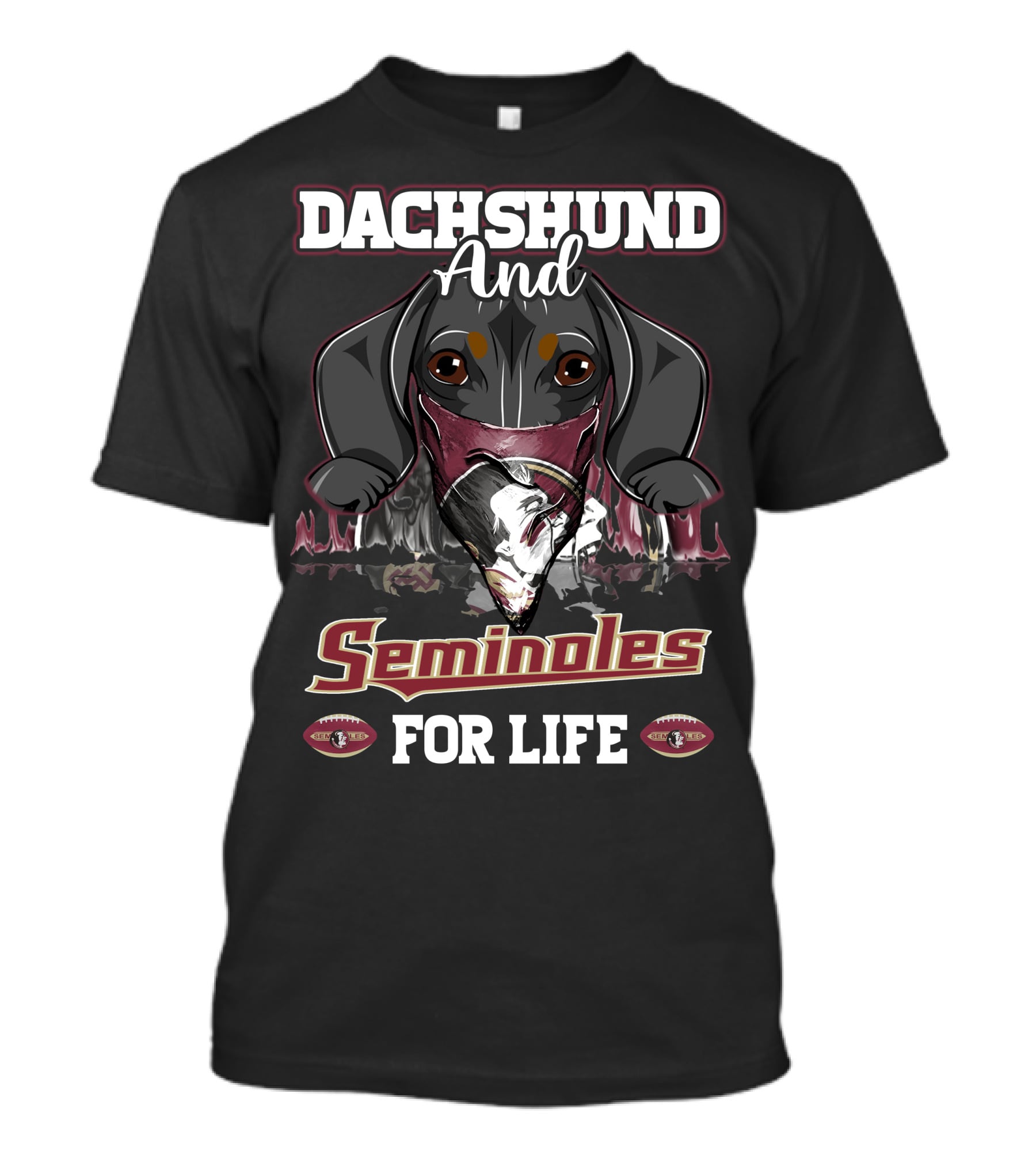 Dachshund And Florida State Seminoles For Life T-Shirt
