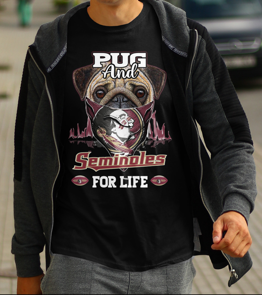 Pug And Seminoles For Life T-Shirt