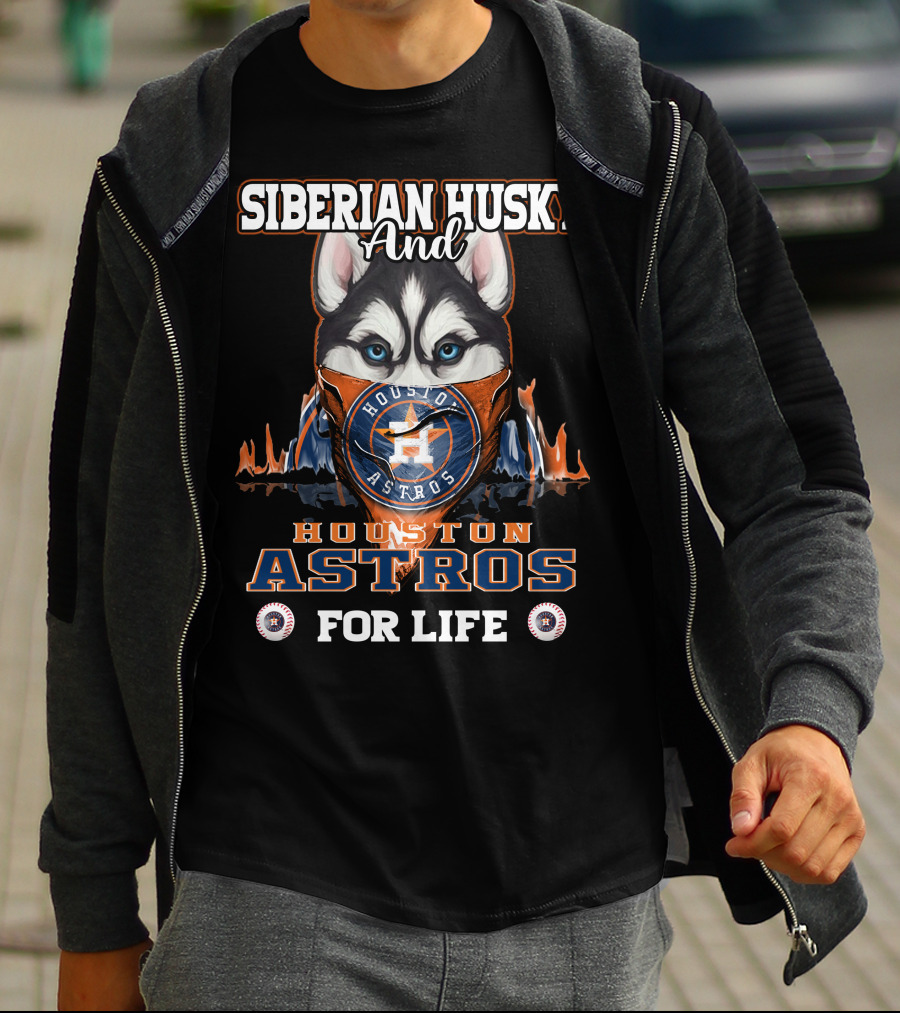 Siberian Husky And Houston Astros For Life T-Shirt