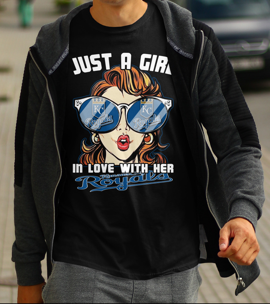 Just A Girl In Love With Her Kansas City Royals T-Shirt