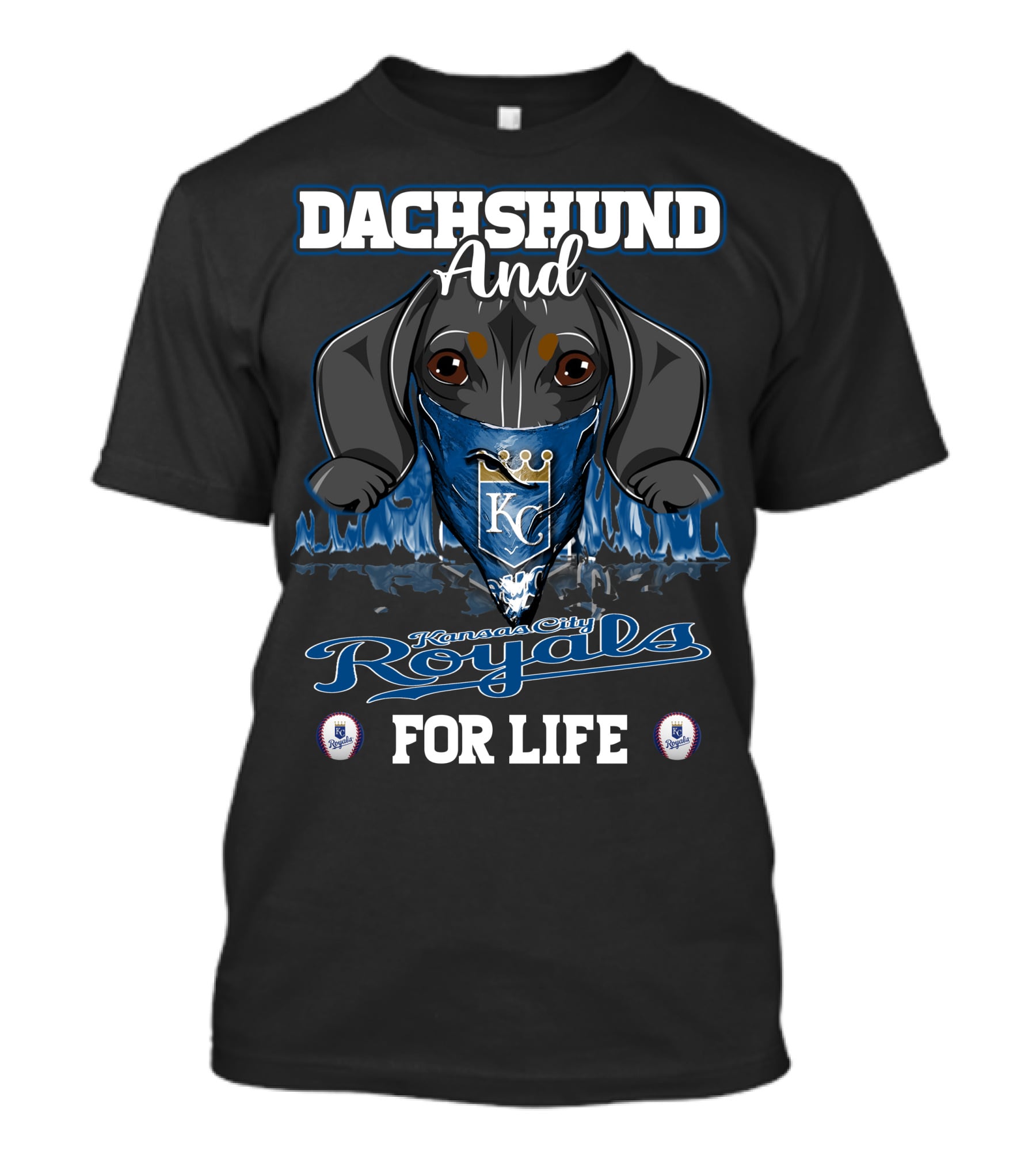 Dachshund And Kansas City Royals For Life T-Shirt