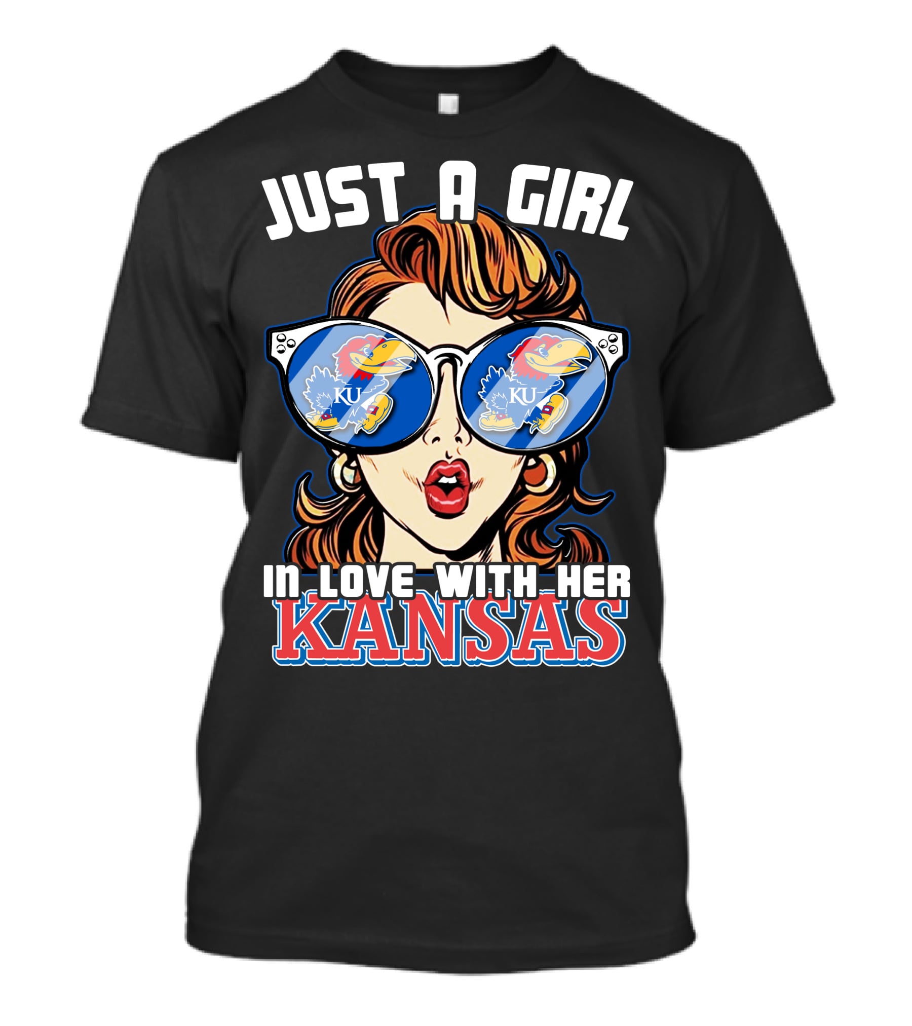 Just A Girl In Love With Her Kansas Jayhawks KU T-Shirt