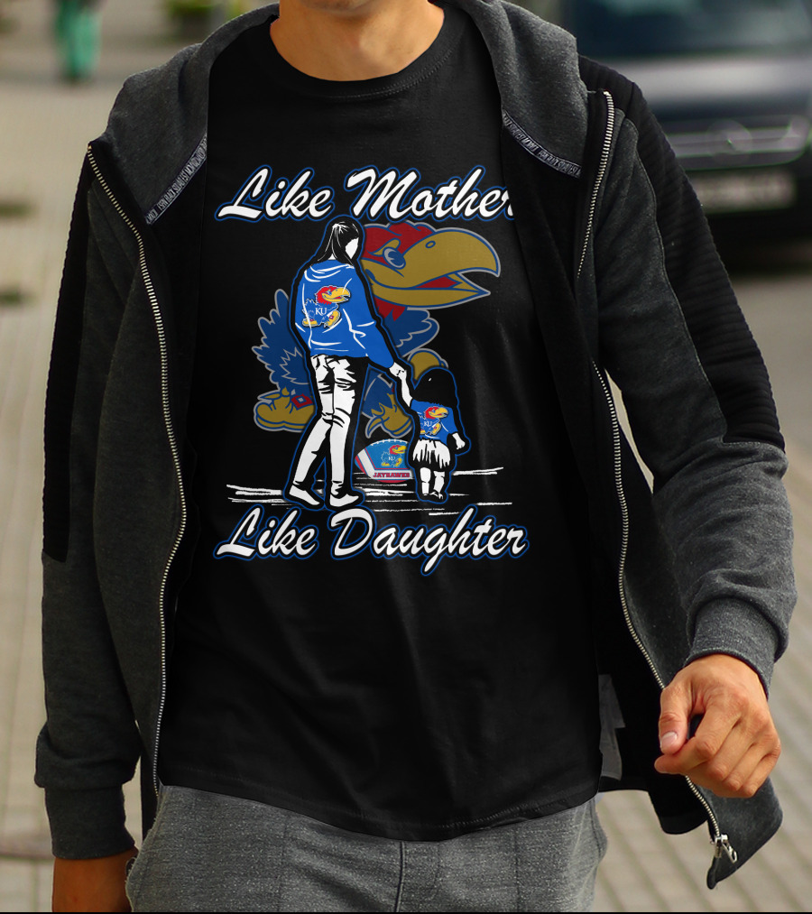 Like Mother Like Daughter Kansas Jayhawks T-Shirt