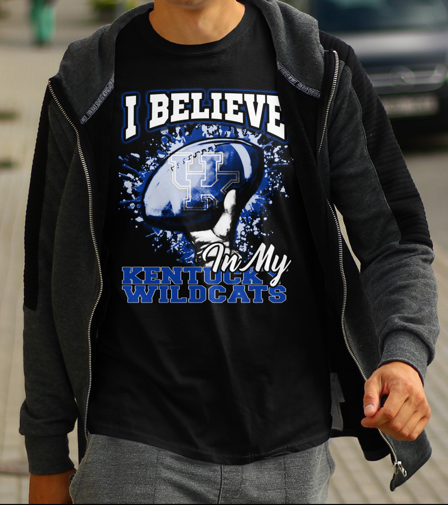 I Believe In My Kentucky Wildcats T-Shirt