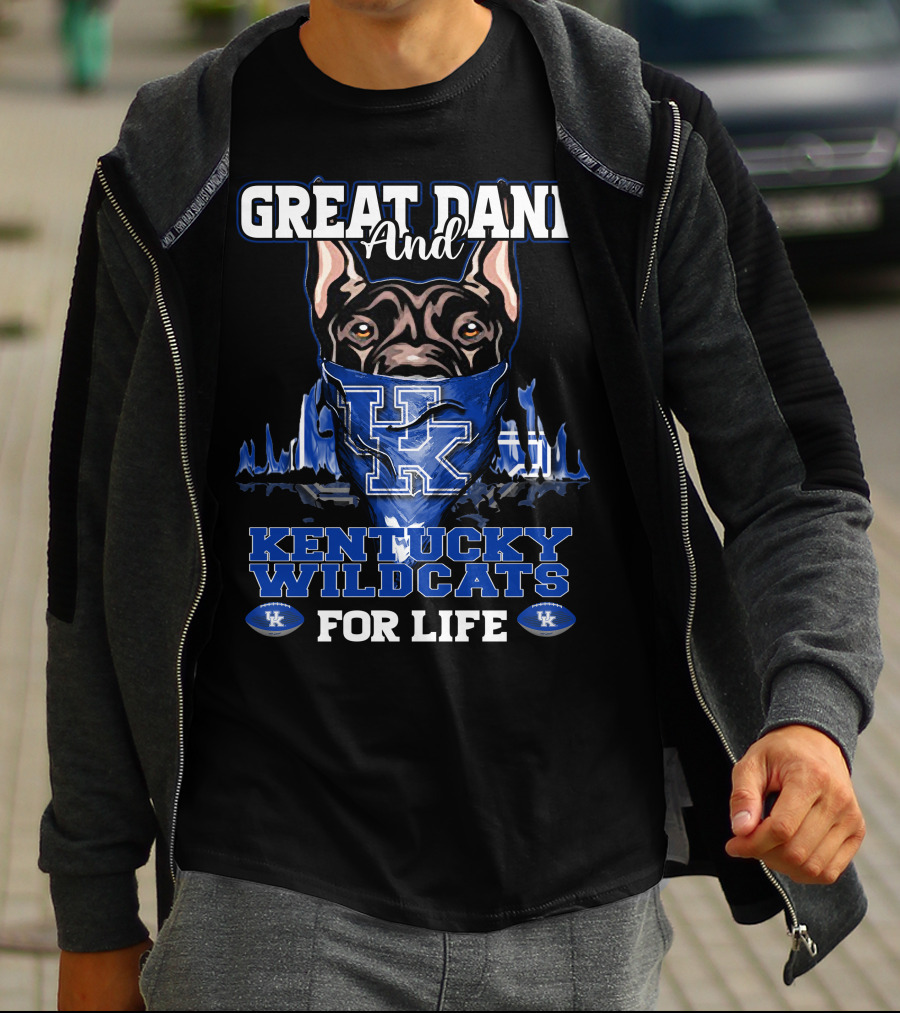 Great Dane And Kentucky Wildcats For Life T-Shirt