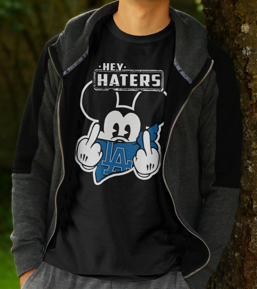 Hey Haters Mick Los Angeles Dodgers T-Shirt