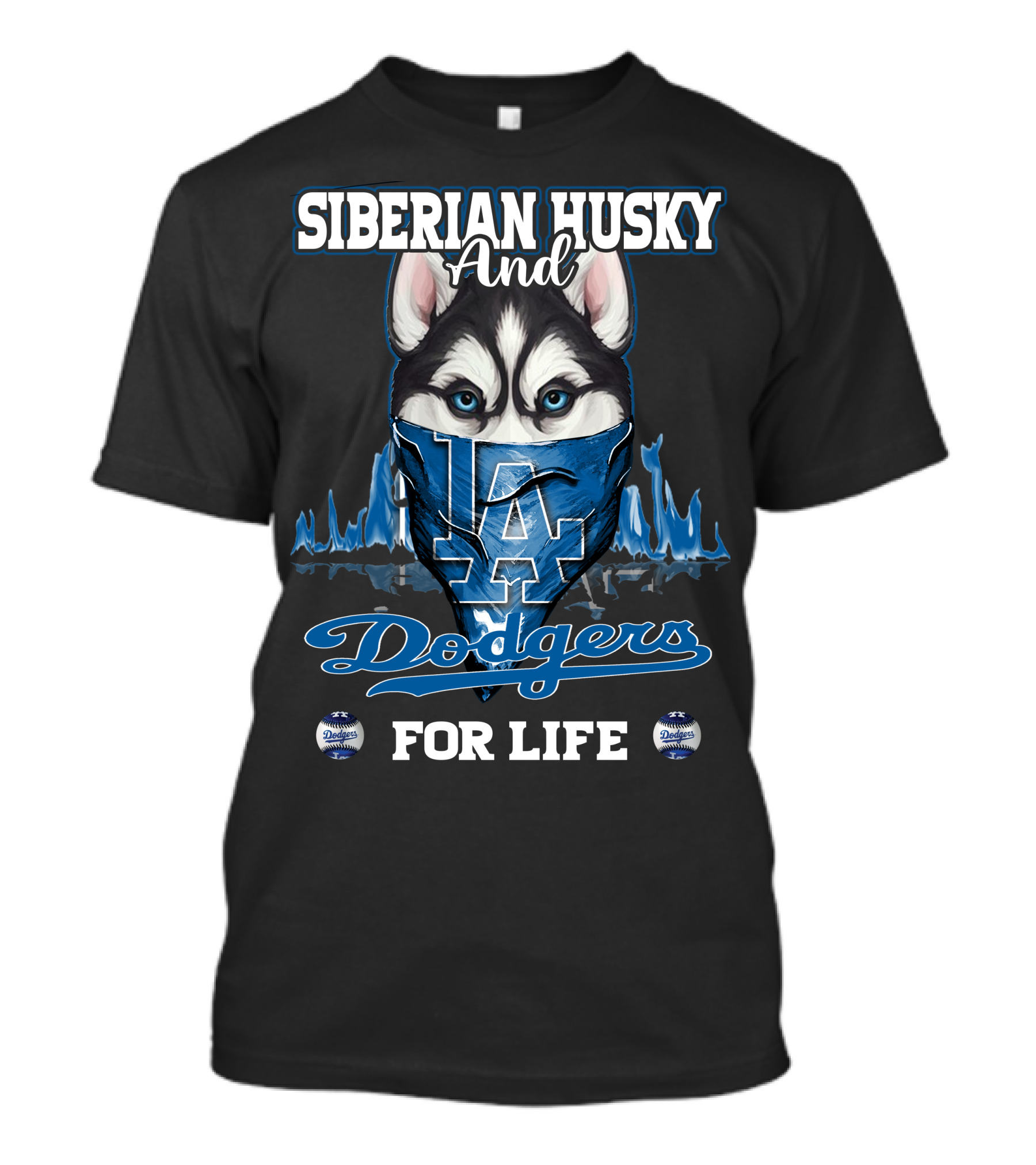 Siberian Husky And Los Angeles Dodgers For Life T-Shirt