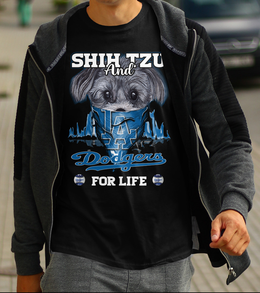 SHIH TZU AND DODGERS FOR LIFE T-Shirt
