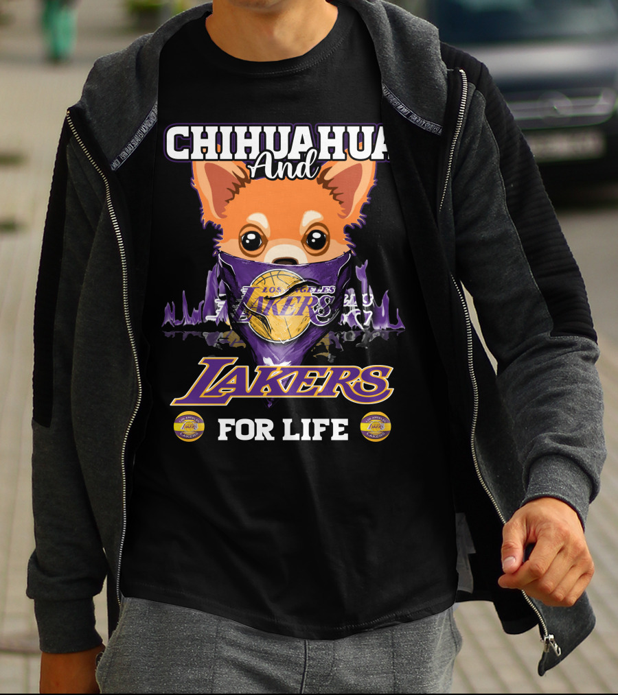 Chihuahua And Los Angeles Lakers For Life T-Shirt