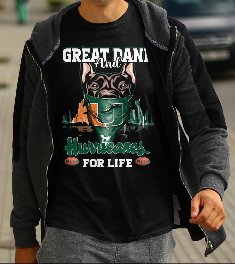 Great Dane And Hurricanes For Life T-Shirt