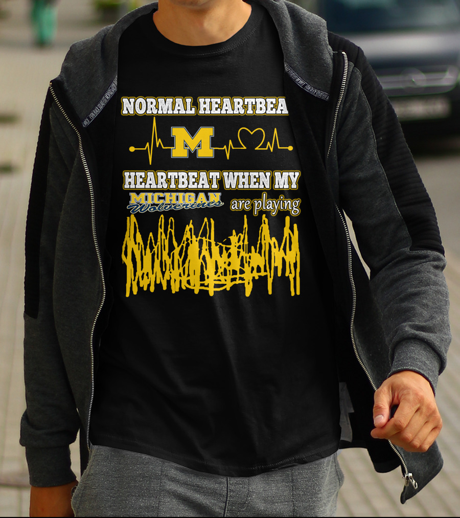 Normal Heartbeat M Heartbeat When My Michigan Wolverines Are Playing T-Shirt