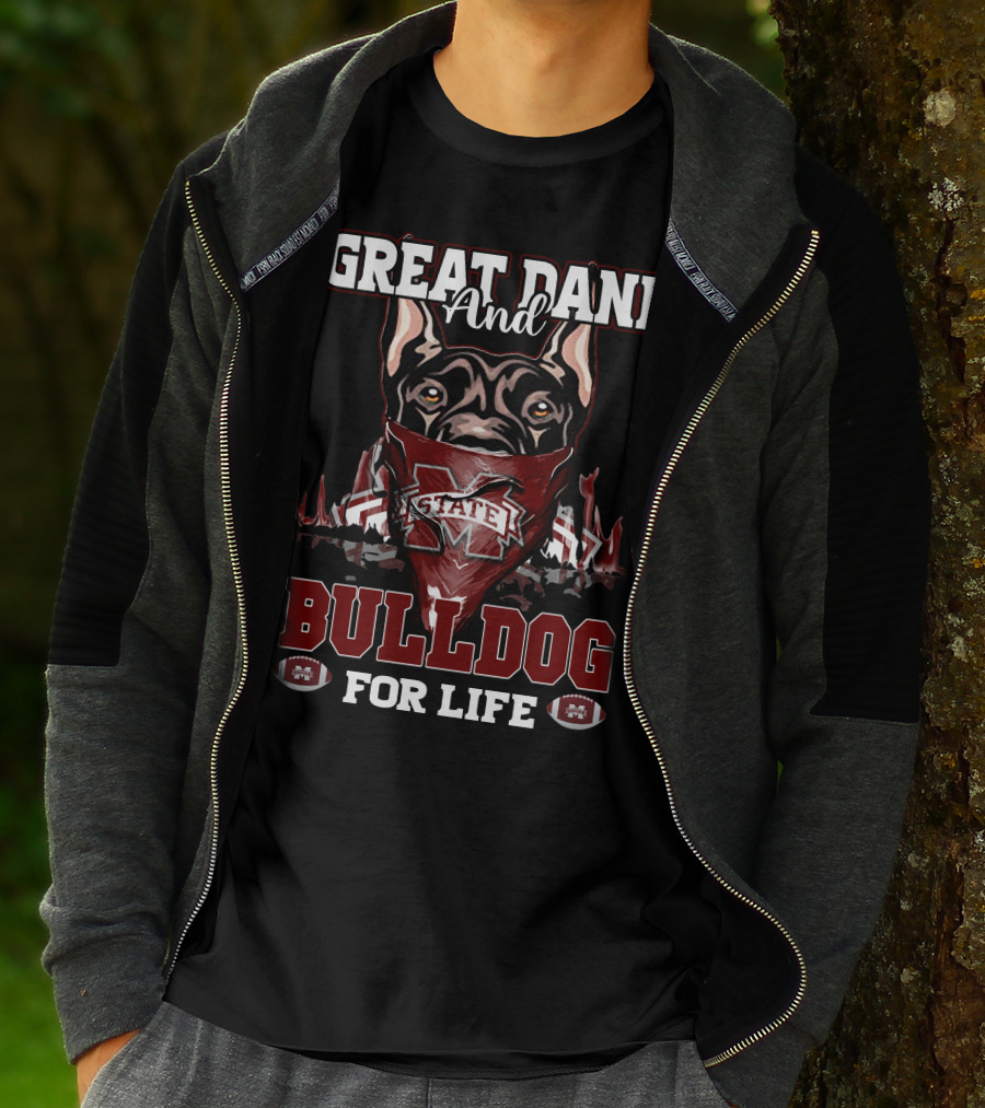 Great Dane And Bulldog For Life Mississippi State T-Shirt