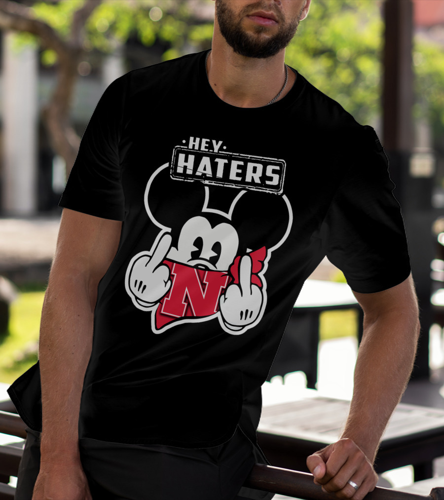 Hey Haters Nebraska Cornhuskers Mick N T-Shirt