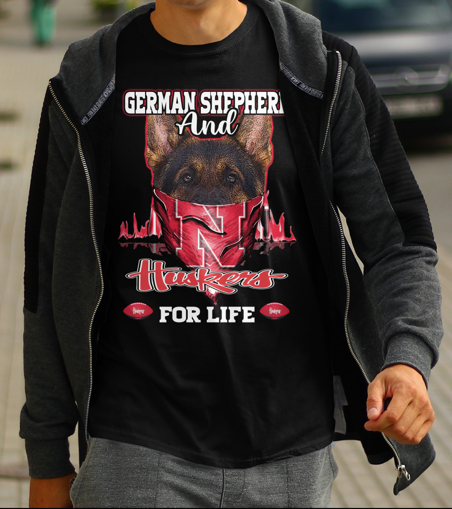 German Shepherd And Huskers For Life Nebraska Cornhuskers T-Shirt