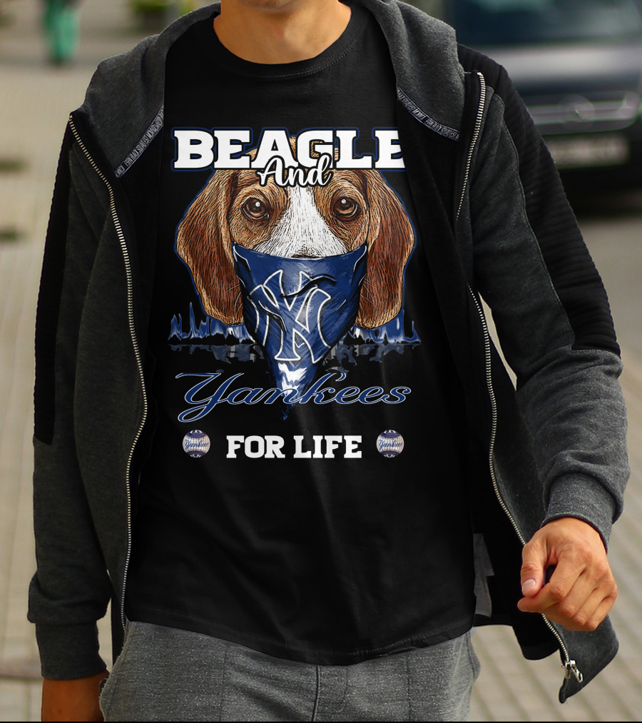 Beagle And Yankees For Life T-Shirt