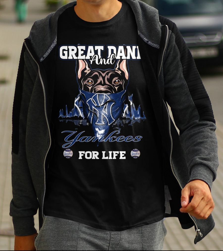 Great Dane And Yankees For Life T-Shirt